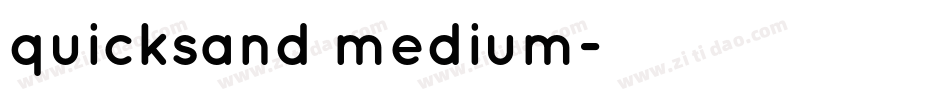 quicksand medium字体转换